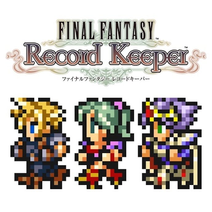 FINAL FANTASY Record Keeperその1